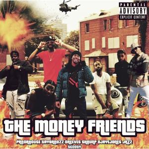 The Money Friends Vol.1 (Explicit)