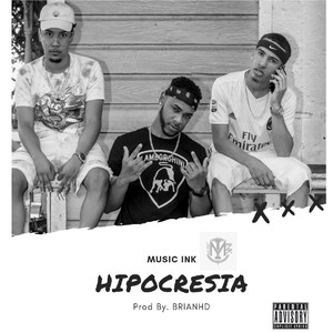 Hipocresía (Explicit)