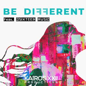 Be Different (feat. 3Sixteen Music)