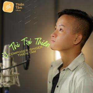 Ừ Thì Tại Thiên