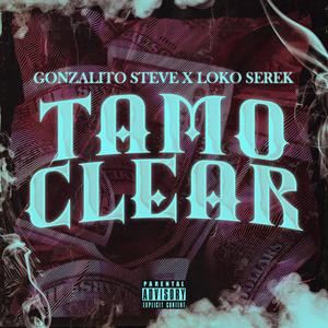 Tamo Clear (feat. Loko Serek)