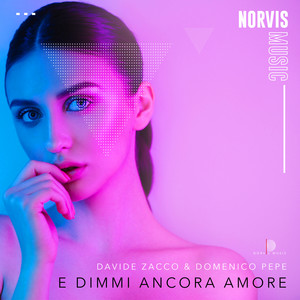 E Dimmi Ancora Amore (Acoustic Mix)