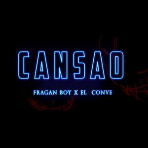 Cansao(feat. El Conve) (Explicit)