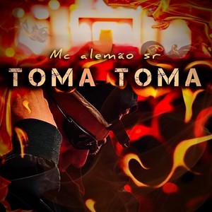 Toma Toma (Explicit)