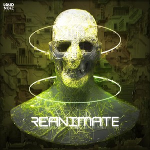 Reanimate (Explicit)