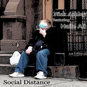 Social Distance (feat. Haile Ali) (Explicit)