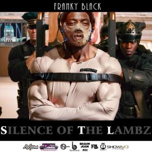 STL: Silence Of The Lambz (Explicit)