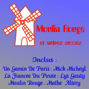 Moulin Rouge and More No.1 Hits