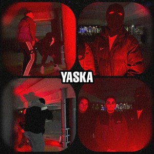 YASKA (Explicit)