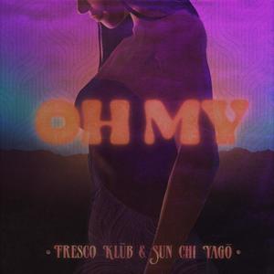 Oh My (feat. Sun Chi Yagō) (Inst.)