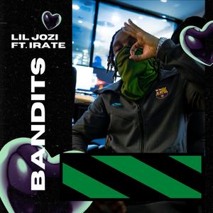 Bandits (feat. Irate) (Explicit)
