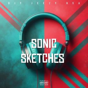 djy jeezy rsa - Sonic Sketches (feat. Buddar)