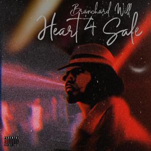 Heart 4 Sale (Explicit)