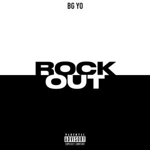 Rock Out (Explicit)