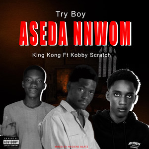 Aseda Nnwon (Explicit)