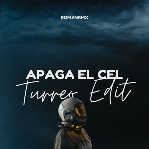 Apaga el Cel (Turreo Edit)