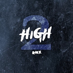 High 2 (Explicit)
