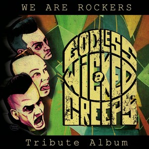 We Are Rockers: Godless Wicked Creeps Tribute Album (Explicit)