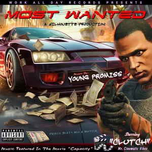 Most Wanted (Capacity Short Film Theme Song) [Explicit]