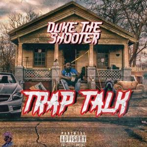 Trap Talk (Explicit)