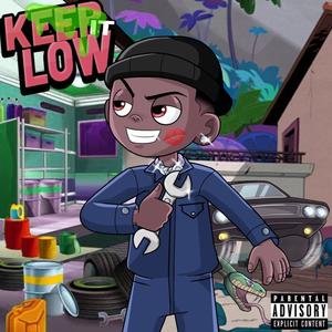 Keep It Low (Explicit)