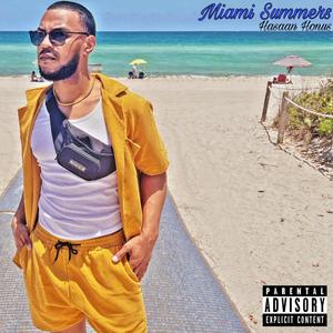 Miami Summers (Explicit)
