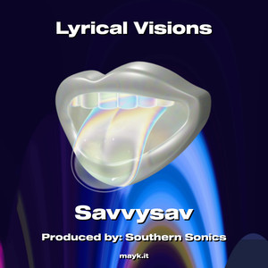 Lyrical Visions (Explicit)