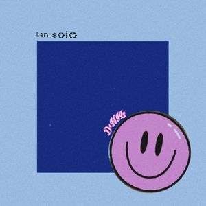 Tan Solo (Explicit)