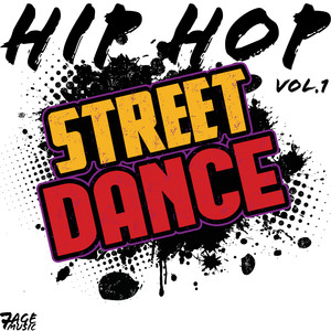 Hip Hop Street Dance, Vol. 1 (Explicit)