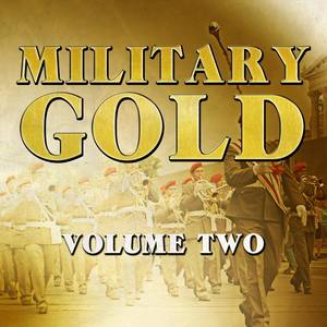 Military Gold, Vol. 2