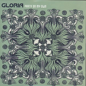 Gloria - Party on My Own