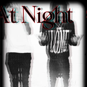 At Night (feat. Badnewsfred) [Explicit]