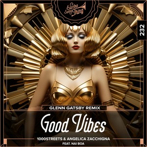 Good Vibes (Glenn Gatsby Remix)
