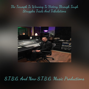 rap-game - S.T.B.G. And Now S.T.B.G. Music Productions封面