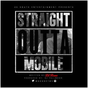 Straight Outta Mobile