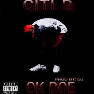 Ok Doe (Explicit)