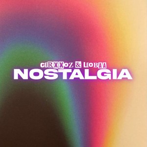 Nostalgia (Explicit)