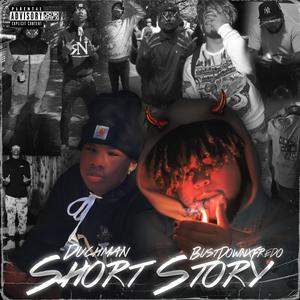 Short Story (feat. Duchman) [Explicit]