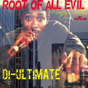 Root of All Evil - Single