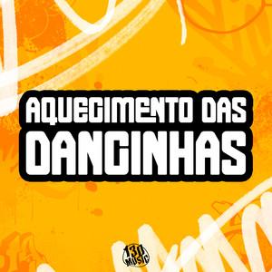 AQUECIMENTO DAS DANCINHAS