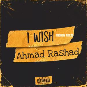 I Wish (Explicit)