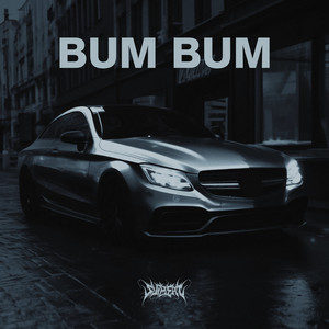 BUM BUM (Explicit)