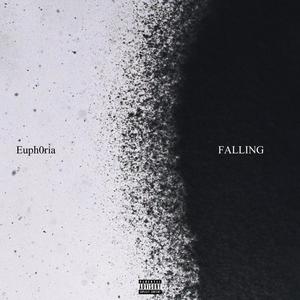 Falling (Explicit)