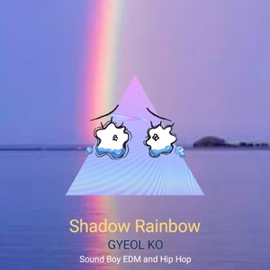 Shadow Rainbow