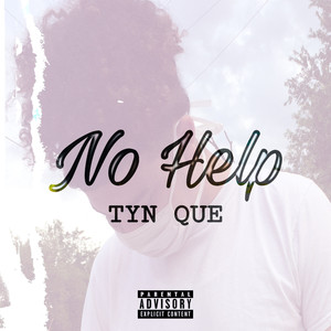 No Help (Explicit)