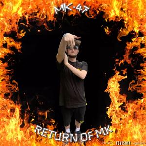 RETURN OF MK (Explicit)