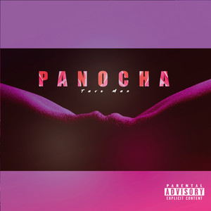 Panocha (Explicit)