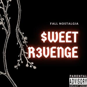 $weet R3venge (Explicit)