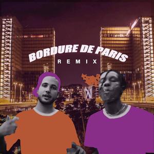 Bordure de Paris (Remix|Explicit)