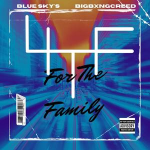 Family (4TF) (feat. Blue skys) [Explicit]